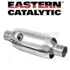 Eastern Catalytic 92725 Converter For Exhaust Kk New. Price: $203.33.