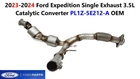 2023-2024 Ford Expedition Single Exhaust 3.5L Catalytic Converter PL1Z-5E212-A New. Price: $800.00.