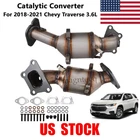 For 2018-2021 Chevy Traverse 3.6L Both Catalytic Converters Front Left And Right New. Price: $129.99.