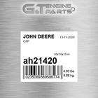 AH21420 Cap Fits John Deere (surplus Open Box) New. Price: $262.79.