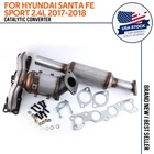 For Hyundai Santa Fe Sport 2.4L Catalytic Converter Fits 2017-2018 Direct New. Price: $156.99.