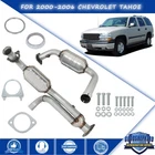 For 2000-2006 Chevrolet Tahoe 4.8L/5.3L Pipe Exhaust Catalytic Converter Set New. Price: $97.50.