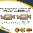 Rear Right + Left Catalytic Converter Fits 2009-2014 Hyundai Genesis 3.8L V6 New. Price: $337.05.