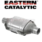 Eastern Catalytic 70855 Converter For Exhaust Tu New. Price: $222.56.