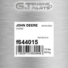 F644015 Guard Fits John Deere (surplus Open Box) New. Price: $1966.42.